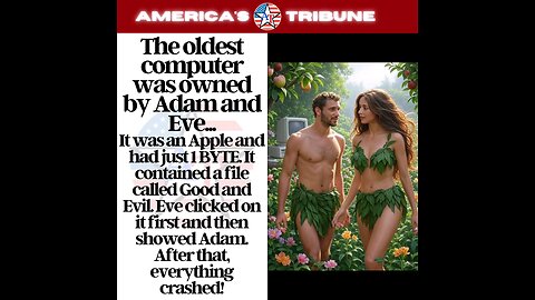 First Computer Owned by Adam and Eve