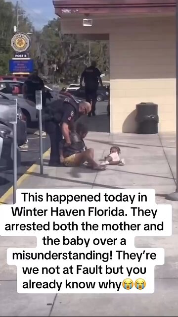 Mother and child both arrested for a misunderstanding?????
