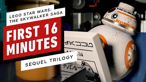 First 16 Minutes of Sequel Trilogy - LEGO Star Wars - The Skywalker Saga Gameplay