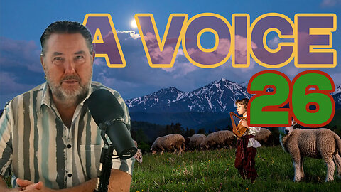 A Voice 🗣️👥 Episode Twenty~Six 20 September 2025