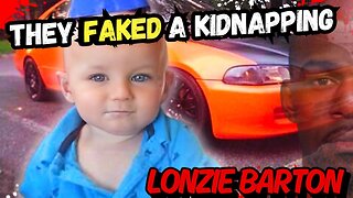 The Lies Quickly Unraveled- The Story of Lonzie Barton