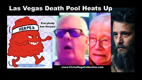 Las Vegas Death Pool Russ Winter Super Herpes Flare Up Dustin Nemos Chest Pains May Save Jim Fetzer