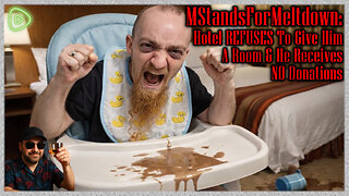 Episode 382 - MStandsForMoney Rage! REFUSED A Hotel Room & Receives ZERO Donations!