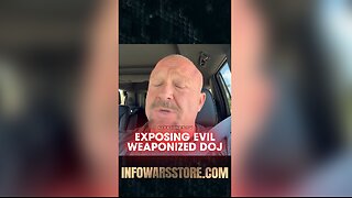 Alex Jones: MAGA Whistleblowers Are Taking Down The Weaponized Justice Department - 7/23/25