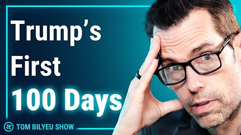 100 Days In: Trump, China, Ray Dalio, The New Global Reality, & 100 Men v Gorilla | Tom Bilyeu Show