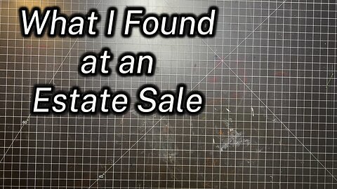 Estate Sale Purchase