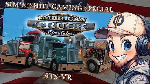 1st Look into Playing American Truck Simulator in VR! 🚚🕶 | Live Stream Chaos & Chill Vibes
