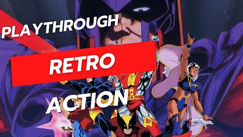 X-Men Arcade Chaos! Full Retro Playthrough