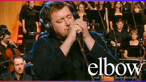 Elbow - The Loneliness of a Tower Crane Driver - Live with BBC Concert Orchestra (January 17, 2009)