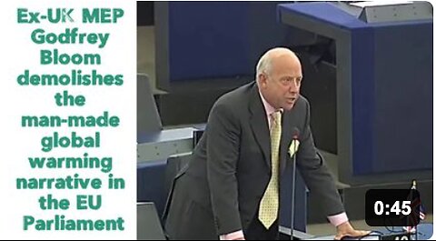 Ex-UK MEP Godfrey Bloom demolishes the man-made global warming narrative in the EU Parliament.