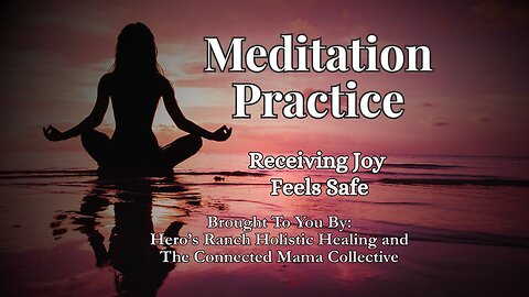 Receiving Joy Feels Safe, Ep 33 #guidedmeditation #quantumleap