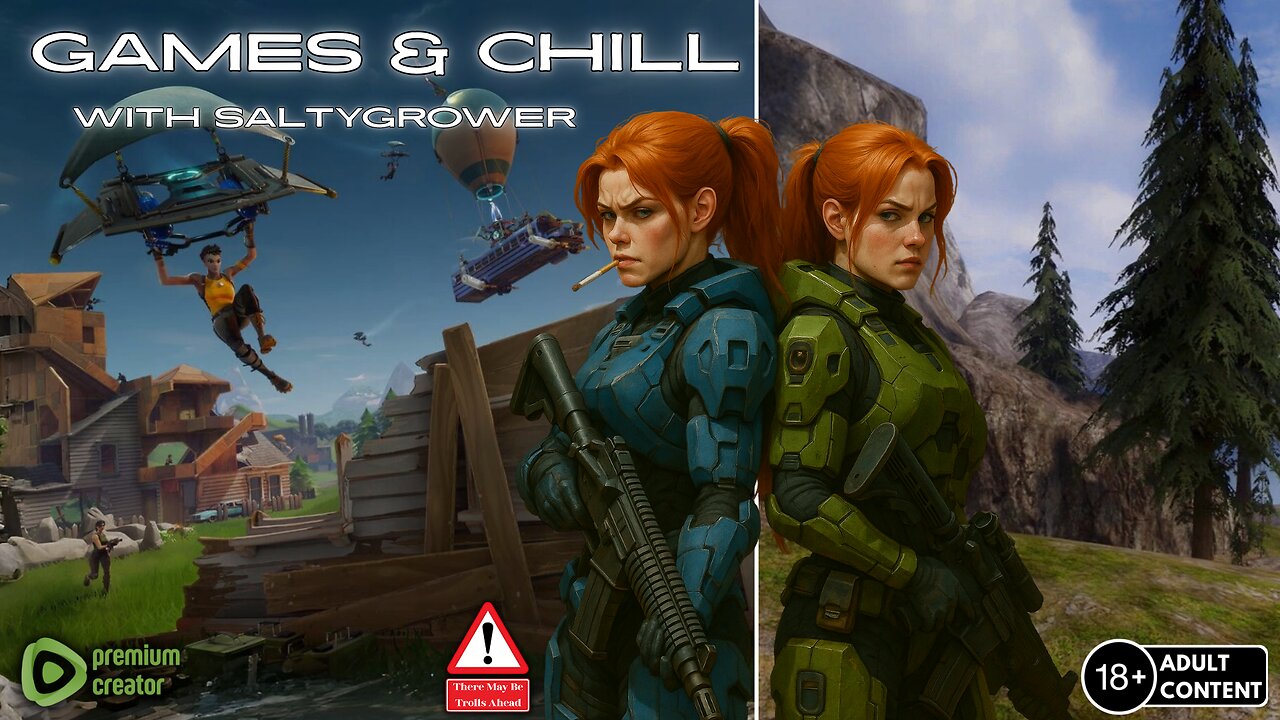 Games & Chill With Salty Grower The Noob