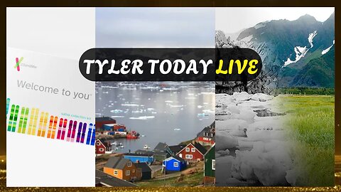 23andMe Bankrupt, Greenland Denies US Visit & Tulsi Drops Climate Change || Tyler Today Live #16