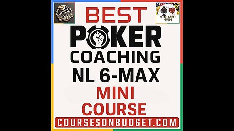 BEST POKER COACHING NL 6-MAX MINI COURSE