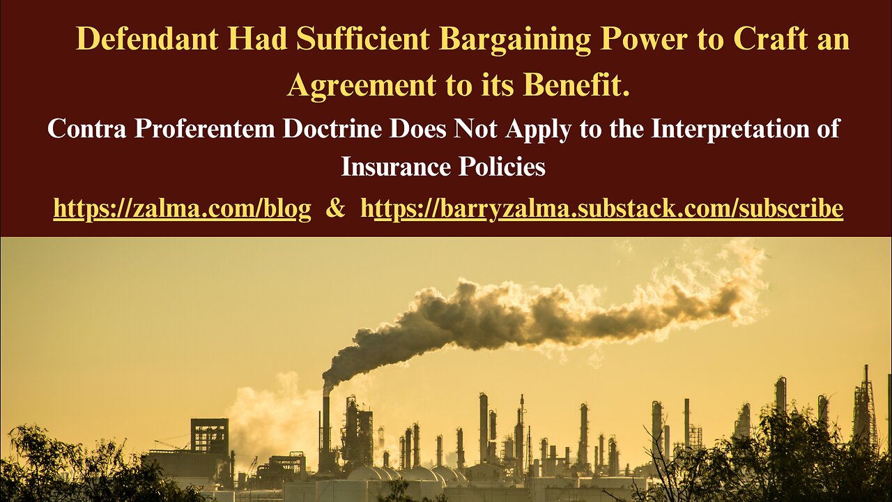 Defendant Had Sufficient Bargaining Power to Craft an Agreement to its Benefit.