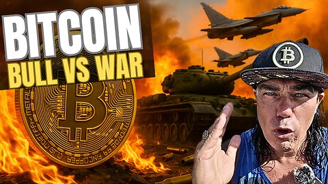 WILL BITCOIN BULL MARKET BE STOPPED BY THIS WAR?