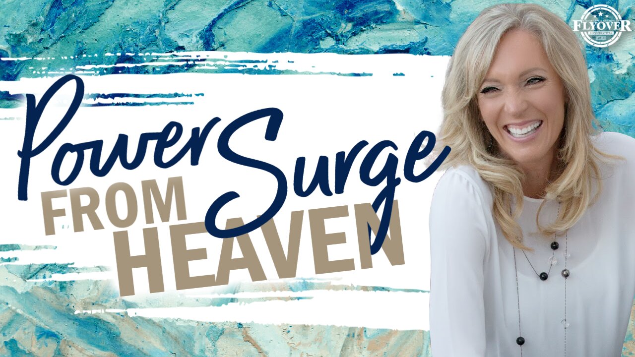 Prophecies | POWER SURGE FROM HEAVEN - The Prophetic Report with Stacy Whited