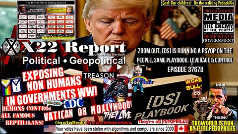 Ep 3767b - Zoom Out, [DS] Is Running A Psyop On The People, Same Playbook, Leverage & Control