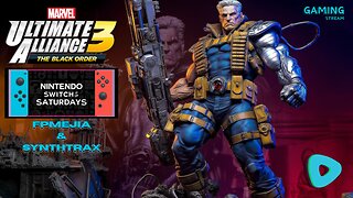 Switch It Up Saturday - Marvel Ultimate Alliance 3 - w/ FPMEJIA - 4pm pst / 7pm est - Rumble Gaming