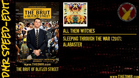 DMR Speed-Edit: The Wolf of Wall Street + All Them Witches