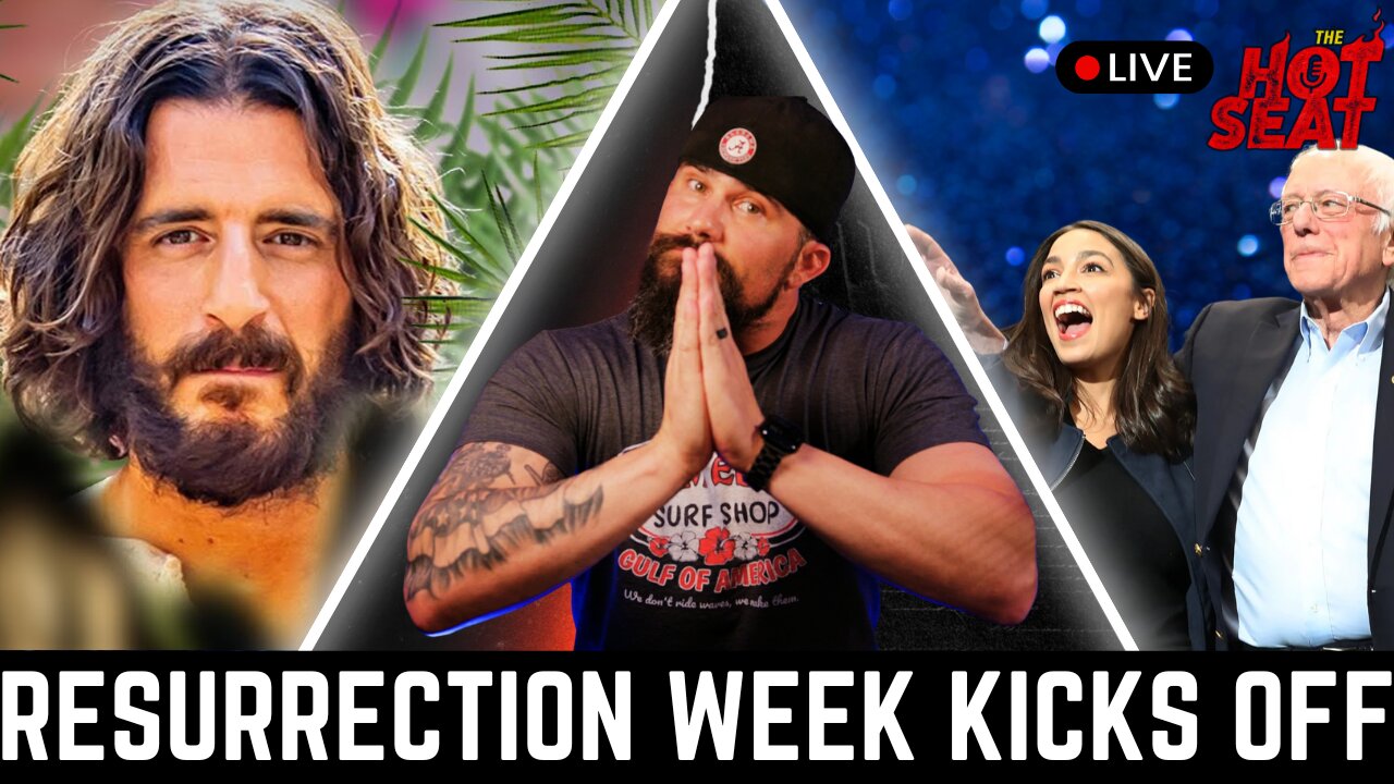 Resurrection Week Kicks Off—And So Does the Democrat Freak Show: AOC and Bernie 2028