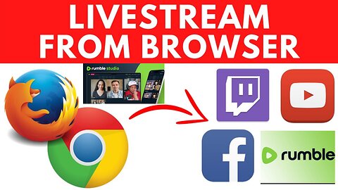 Rumble Studio/ Direct Stream from your browser