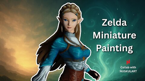 Painting Princess Zelda as a Miniature | Breath of the Wild | NUSKULART collaboration REUPLOAD
