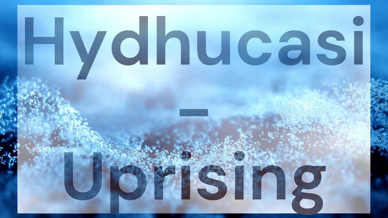 Hydhucasi - Uprising [Royalty-Free]