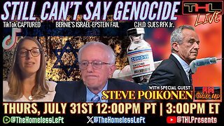The PELOSI Act Passes Out of Committee, TikTok Censorship w STEVE POIKONEN, NYTimes Backpedals Gaza Starvation, Bernie Fumbles Epstein, Oprah's Tsunami-Gate, CHD Sues RFK Jr. w CRAIG PASTA | THL LIVE Thurs, July 31st 12pm PDT