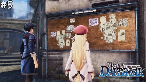 The Legend of Heroes: Trails through Daybreak - Part 5 #gaming #trailsthroughdaybreak #letsplay