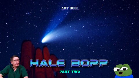 Art Bell - Hale Bopp (Part Two of Two)