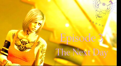 (Exit Light) Episode 3 - The Next Day