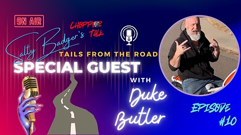 Salty Badgers Chopper Talk Tails from the Road Episode #10 W/ Duke Butler #motorcycle #live