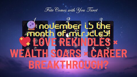November 2025 Tarot Guidance | Comprehensive Analysis of Love, Career, and Spirituality