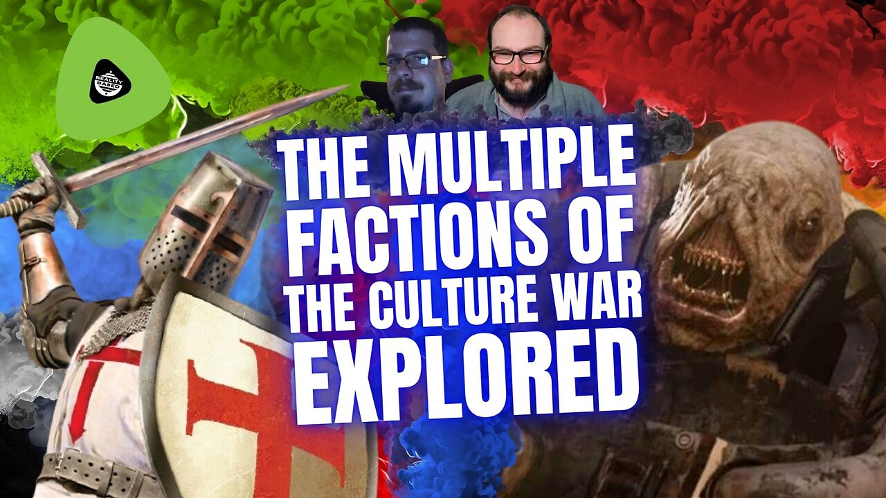 The Multiple Factions Of The Culture War EXPLORED
