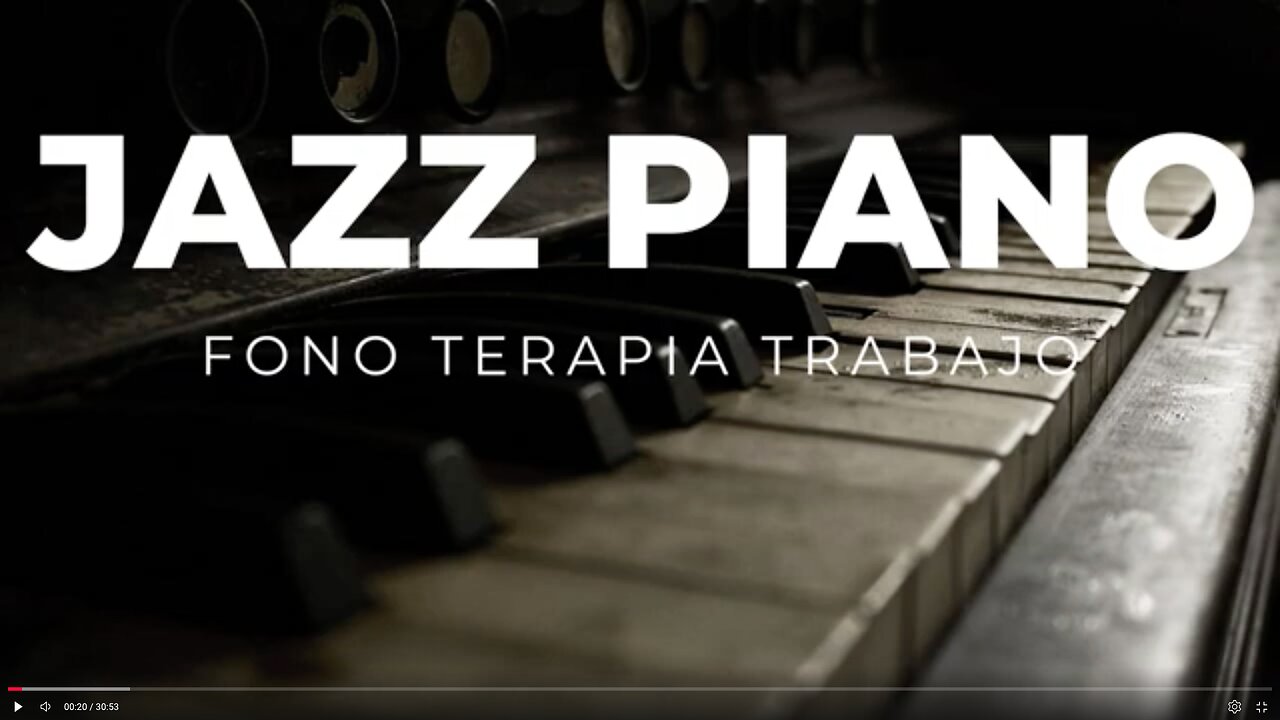 JAZZ & PIANO - FONO TERAPIA RELAJANTE
