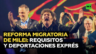 Deportaciones exprés y más requisitos: El 'abc' de la ambiciosa reforma migratoria de Milei