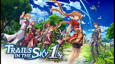 *REPLAY Night 41* Let's Play - Trails in the Sky 1st Chapter/Nintendo Switch