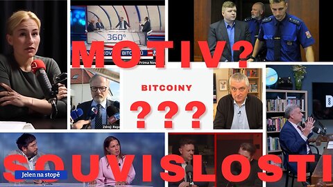 Bílá místa Blažkovy kauzy BITCOINY. Jsme občané, nebo hloupí lidé? Díl 1/2