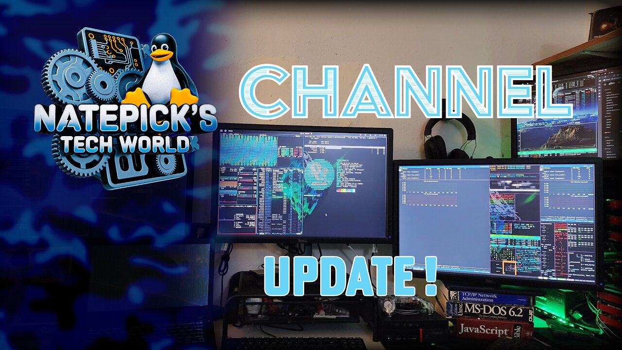 NatePick's Tech World - Channel Update