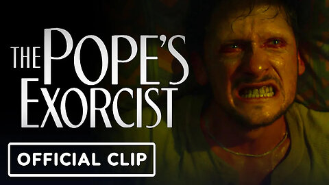 The Pope's Exorcist： Exclusive First 10 Minutes (2023) Russel Crowe, Alex E