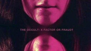 The Occult X Factor or Fraud (1971)