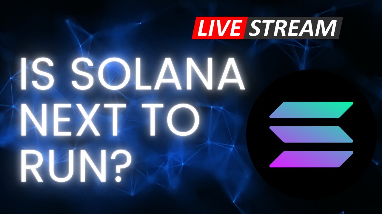 Is Solana Next To Run?