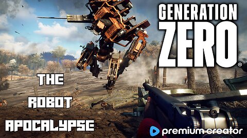 GENERATION ZERO 🤖 MAN VS MACHINE 🥊CHILL STREAM 😎 | I APPRECIATE THE SUPPORT💙