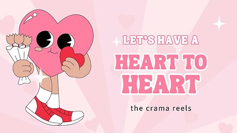 LET'S HAVE a HEART 2 HEART