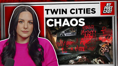 Minneapolis protests grow violent | NY POSTcast