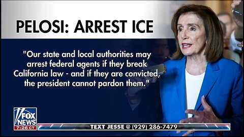 Nancy Pelosi Wants To Arrest ICE Agents