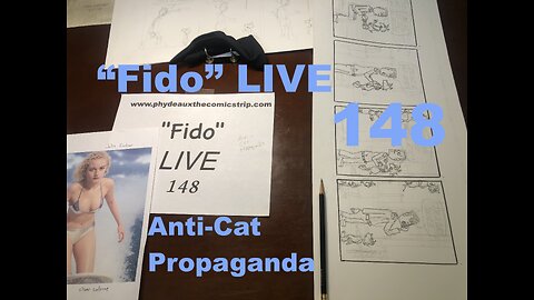 "Fido" LIVE 148: Anti-Cat Propaganda