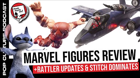 Marvel Legends Fanstream Breakdown! Rattler Update & Stitch Box Office Smash | Pixels, Plastic, Ink!
