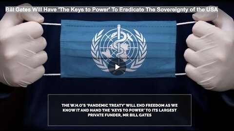 "Bill Gates' 'Keys to Power' Threaten US Sovereignty Eradication"